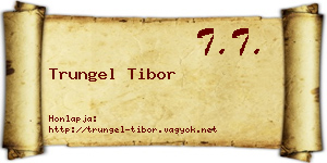 Trungel Tibor névjegykártya